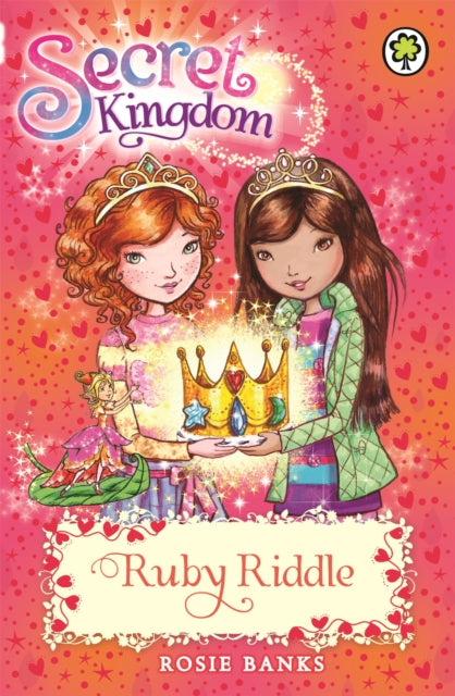 Book cover of: Secret Kingdom: Ruby Riddle. By: Banks, Rosie (Children's fiction writer)