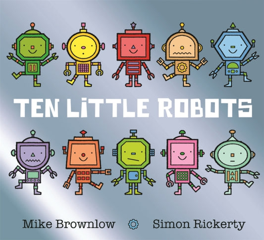 Ten Little Robots 9781408338247 Michael Brownlow