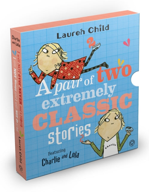 Book cover of: Charlie and Lola: Classic Gift Slipcase. By: Lauren Child