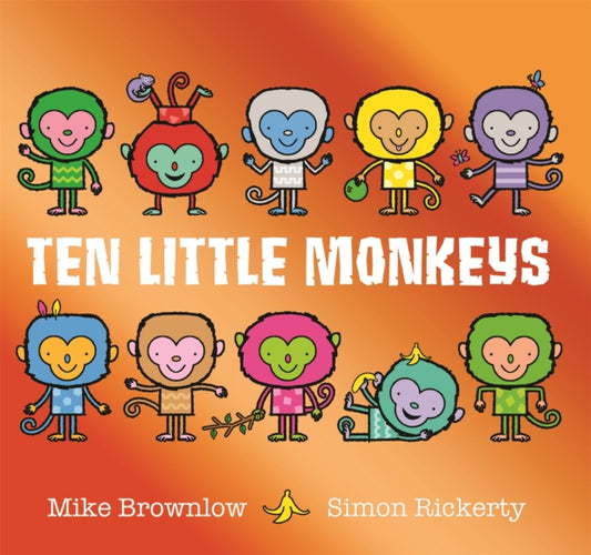 Ten Little Monkeys 9781408355893 Michael Brownlow