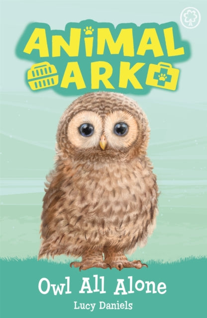 Book cover of: Animal Ark, New 12: Owl All Alone. By: Lucy Daniels