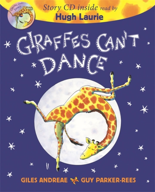 Giraffes Can't Dance Book & CD 9781408360873 Giles Andreae