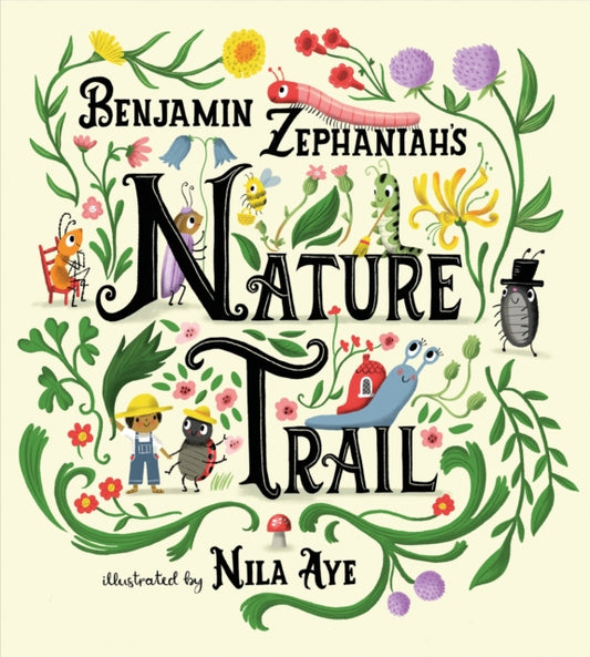 Nature Trail, A joyful rhyming celebration of the natural wonders on our doorstep 9781408361269 Benjamin Zephaniah