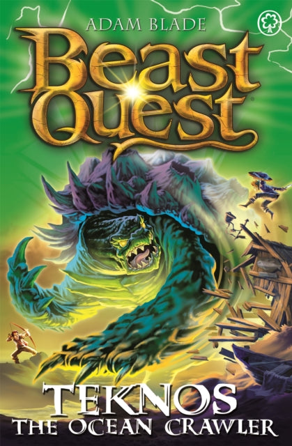 Book cover of: Beast Quest: Teknos the Ocean Crawler. By: Adam Blade