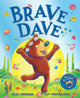 Book cover of: Brave Dave. By: Giles Andreae