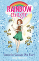 Book cover of: Rainbow Magic: Seren the Sausage Dog Fairy. By: Daisy Meadows