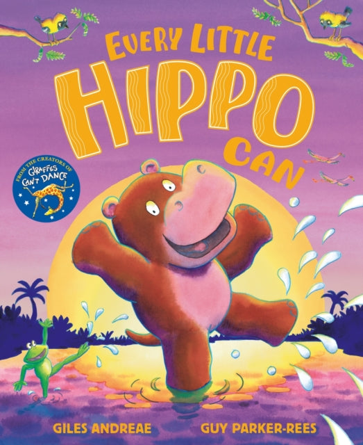 Every Little Hippo Can 9781408367148 Giles Andreae
