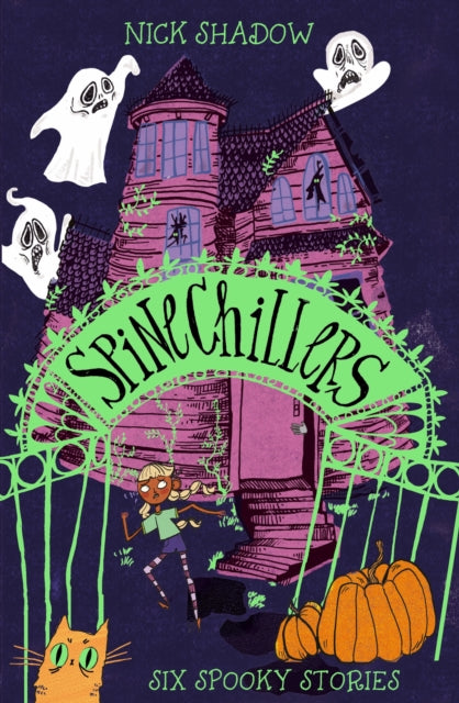 Book cover of: Spinechillers. By: Nick Shadow