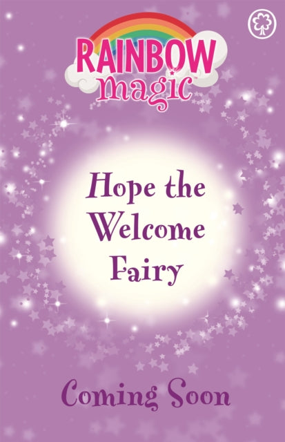 Book cover of: Rainbow Magic: Hope the Welcome Fairy. By: Daisy Meadows