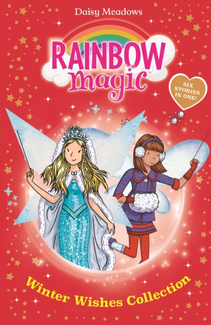 Rainbow Magic: Winter Wishes Collection, Six Stories in One! 9781408369647 Daisy Meadows
