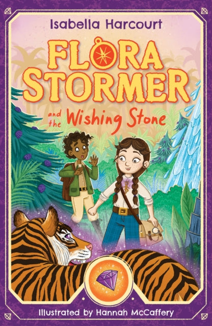 Book cover of: Flora Stormer and the Wishing Stone. By: Isabella Harcourt
