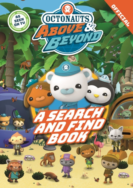 Octonauts Above & Beyond: A Search & Find Book 9781408371879 Official Octonauts