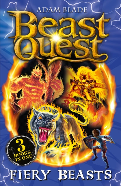 Beast Quest bind-up: Fiery Beasts 9781408374023 Adam Blade