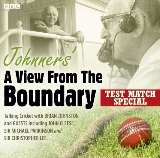 Book cover of: Johnners' A View From The Boundary Test Match Special