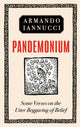 Book cover of: Pandemonium. By: Armando Iannucci