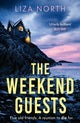 Book cover of: Weekend Guests. By: Liza North