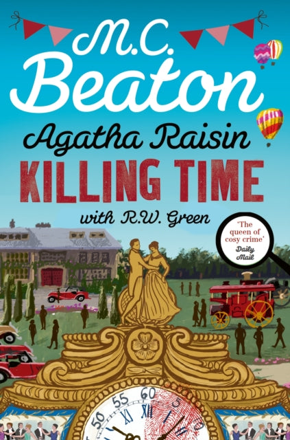 Agatha Raisin: Killing Time 9781408718520 M.C.  Beaton