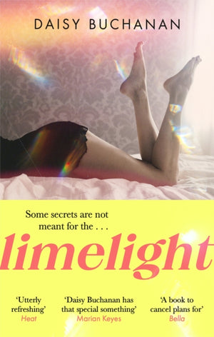 Limelight, The new novel from the author of Insatiable