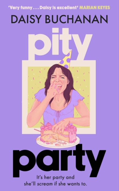 Book cover of: Pity Party. By: Daisy Buchanan