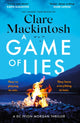Book cover of: Game of Lies. By: Clare Mackintosh