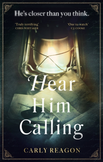 Hear Him Calling, 'Truly terrifying' Chris Whitaker 9781408726488 Carly Reagon