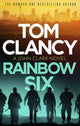 Rainbow Six, The unputdownable thriller that inspired one of the most popular videogames ever created 9781408728024 Tom Clancy