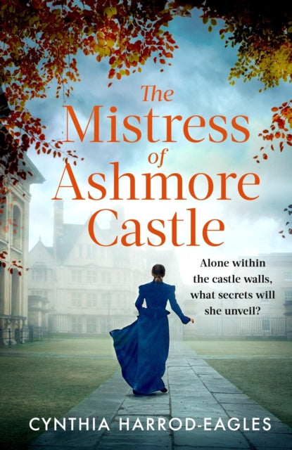Book cover of: Mistress of Ashmore Castle. By: Cynthia Harrod-Eagles