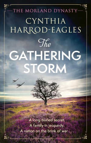 Gathering Storm, the brand-new Morland Dynasty novel in the beloved historical series
