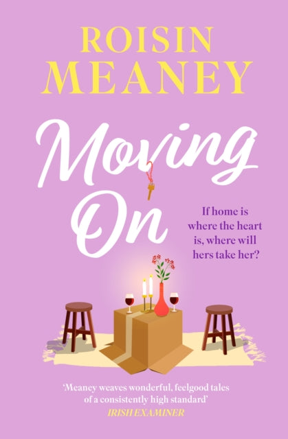 Book cover of: Moving On. By: Roisin Meaney