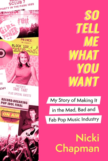 Book cover of: So Tell Me What You Want. By: Nicki Chapman