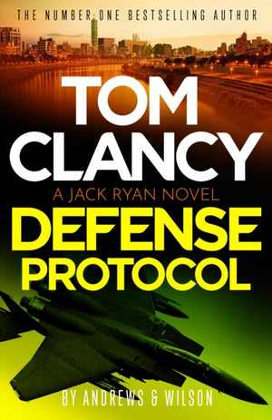 Tom Clancy Defense Protocol, The latest Jack Ryan action-packed bestseller