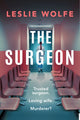 Book cover of: Surgeon. By: Leslie Wolfe