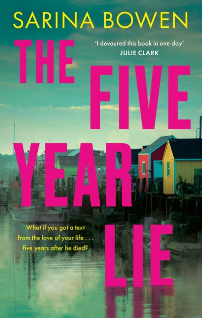 Book cover of: Five Year Lie. By: Sarina Bowen