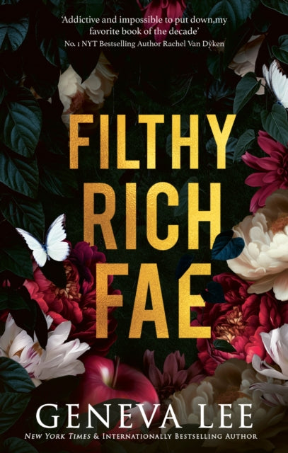 Filthy Rich Fae, TikTok made me buy it! A spicy, unputdownable slow burn enemies to lovers romantasy 9781408749852 Geneva Lee