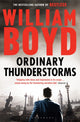 Book cover of: Ordinary Thunderstorms. By: William Boyd