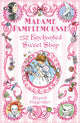 Book cover of: Madame Pamplemousse and the Enchanted Sweet Shop. By: Rupert Kingfisher