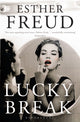 Book cover of: Lucky Break. By: Esther Freud