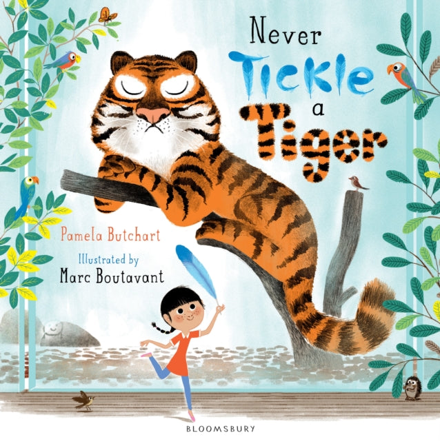 Never Tickle a Tiger 9781408839041 Pamela Butchart