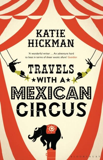 Book cover of: Travels with a Mexican Circus
