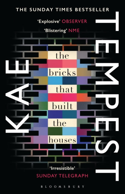 Book cover of: Bricks that Built the Houses. By: Kate Tempest