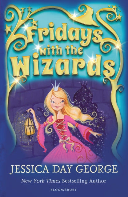 Book cover of: Fridays with the Wizards. By: Jessica Day George