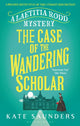 Book cover of: Case of the Wandering Scholar. By: Kate Saunders