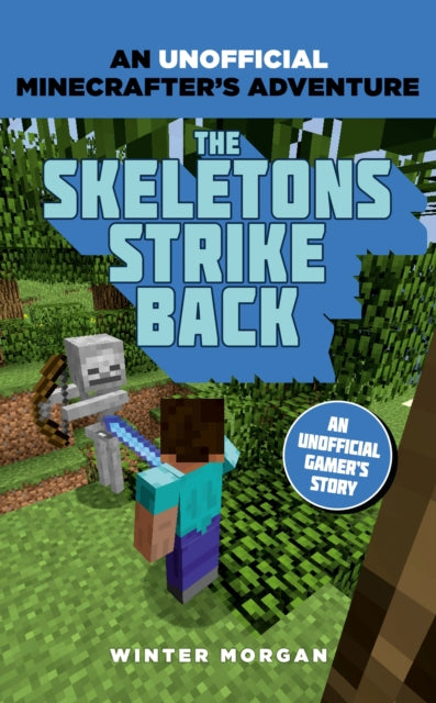Minecraftijad: Skeletid löövad vastu