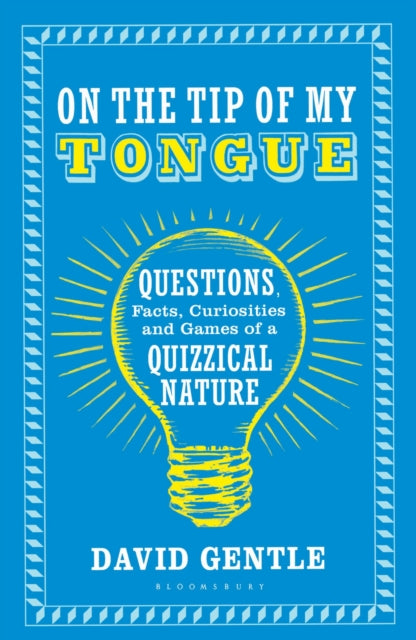 Book cover of: On the Tip of My Tongue. By: David Gentle