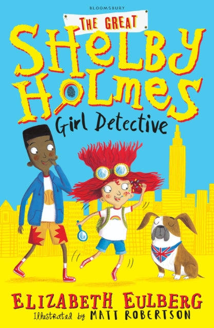 Book cover of: Great Shelby Holmes. By: Elizabeth Eulberg