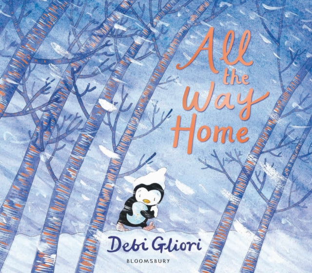 Book cover of: All the Way Home. By: Debi Gliori