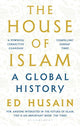 Book cover of: House of Islam. By: Ed Husain