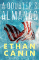 Book cover of: Doubter’s Almanac. By: Ethan Canin