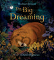 Big Dreaming 9781408883297 Michael Rosen