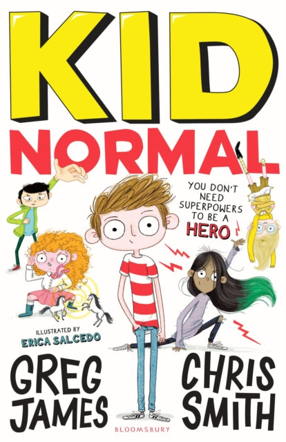Kid Normal: Kid Normal 1 9781408884539 Greg James